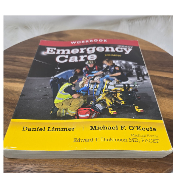 Pearson Limmer O'Keefe Dickinson Emergency Care 12th Edition Work Book - Picture 2 of 10